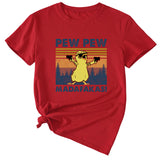 PEW PEW MADAFAKAS Fun Pattern Casual Short Sleeve T-shirt