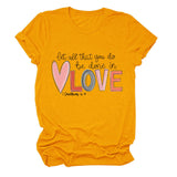 Crew neck short sleeves let all that you do be done in love temperament women's T-shirt