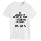 SO APPARENTLY I'm Fashion Crew Neck Letter Loose Short Sleeve T-Shirt Women