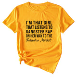 Letter I'm That Girl That Listens To Loose Short Sleeved T-shirt