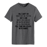 NO I CAN'T DO Alphabet Crew Neck Loose Short Sleeve Large Size T-Shirt