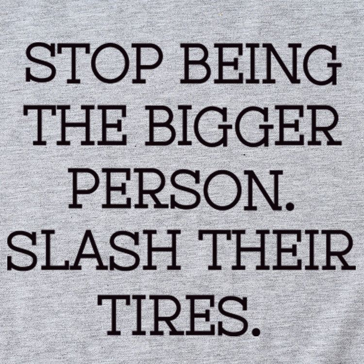 Women's Plus-size Stop Being The Bigger Letter, Crewneck, Short-sleeved T Shirt