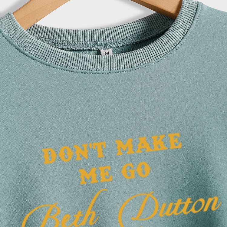 DON'T MAKE ME GO MONOGRAM PRINT CREWNECK LOOSE BOTTOMED LONG-SLEEVED SWEATSHIRT WOMAN