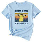 PEW PEW MADAFAKAS Fun Pattern Casual Short Sleeve T-shirt