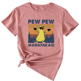 PEW PEW MADAFAKAS Fun Pattern Casual Short Sleeve T-shirt