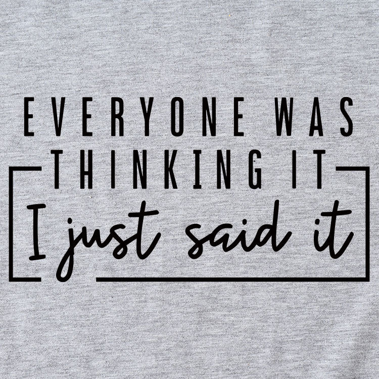 EVERYONE WAS Thinking IT Simple Casual Versatile Women's T-Shirt Loose Short Sleeves