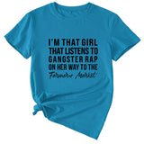 Letter I'm That Girl That Listens To Loose Short Sleeved T-shirt