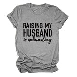 RAISING MY HUSBAND Simple alphabet print versatile women's short-sleeved T-shirt