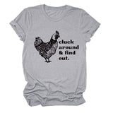 Cluck Around and Find Out Alphabet Cock Print Crew Neck Short Sleeve T-shirt Women