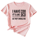 I Have Cdo It's Like Monogram Women's Short Sleeves T-shirt