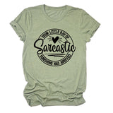 Crew Neck Short Sleeve Your Little Ray Of Sarcastic Fashion Women's T-Shirt