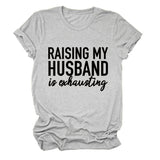 RAISING MY HUSBAND Simple alphabet print versatile women's short-sleeved T-shirt