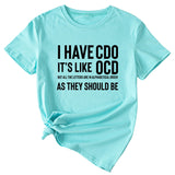 I Have Cdo It's Like Monogram Women's Short Sleeves T-shirt