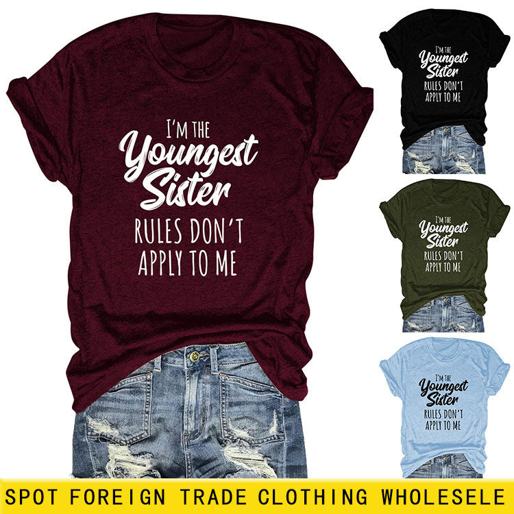 Letter Print I'm The Youngest Sister Fashion Short-sleeved T-shirt