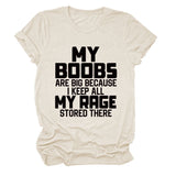 MY BOOBS ARE BIG Alphabet Women's Short Sleeve Loose Crew Neck T-Shirt