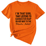 Letter I'm That Girl That Listens To Loose Short Sleeved T-shirt