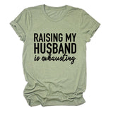 RAISING MY HUSBAND Simple alphabet print versatile women's short-sleeved T-shirt