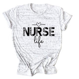 NURSE Life Letter Crew Neck Loose Short Sleeve Casual T-Shirt Women