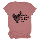 Cluck Around and Find Out Alphabet Cock Print Crew Neck Short Sleeve T-shirt Women