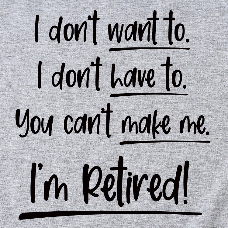 T-shirt décontracté à manches courtes et col rond pour femme, la lettre I Don't Want To