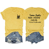 Some Qunts Have Pretty Letter Printed Short Sleeves Loose Ladies T-Shirts