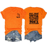 MAY YOUR COFFEE Printed short-sleeved casual loose T-shirt women