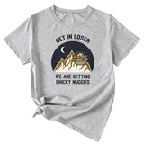 Fun Motifs Get in Loser We Are Short-sleeved T-shirt