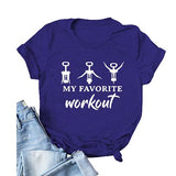 Favorite Workout Shirt for Women My Favorite Workout Wine Tshirt