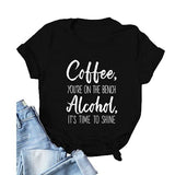 Coffee You're On The Bench Wine Suit Up Shirt Coffee Shirt Wine Shirt for Women