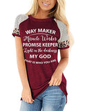 Way Maker Miracle Worker Promise Keeper Light in The Darkness My God This is Who You are T-Shirt