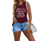 Day Drinkin On The Lake Tank Shirt for Women Day Drinking Shirt