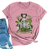 Dead Inside But Keeps Plants Alive Shirt for Women Skeleton Plant Lady Tshirt