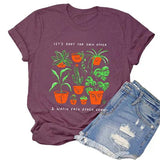 Women Let's Root for Each Other & Watch Each Other Grow T-Shirt Crazy Lady Shirt for Women