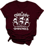 Women Chillin with My Snowmies Christmas Crew Shirt Cool Xmas Tee