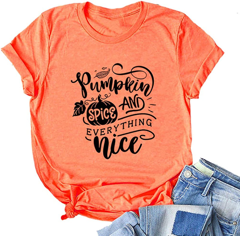 Women Pumpkin Spice and Everything Nice T-Shirt