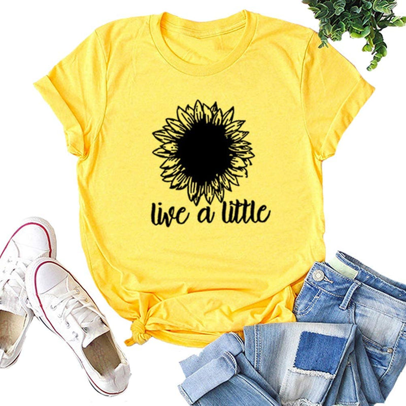 Women Live A Little T-Shirt Sunflower Graphic Shirt