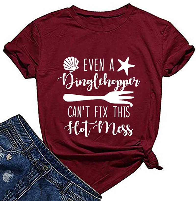 Women Even Dinglehopper Can't Fix This Mess T-Shirt
