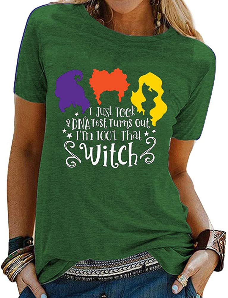 Women I Just Took a DNA Test Turns Out I'm 100% That Witch T-Shirt Halloween Shirt
