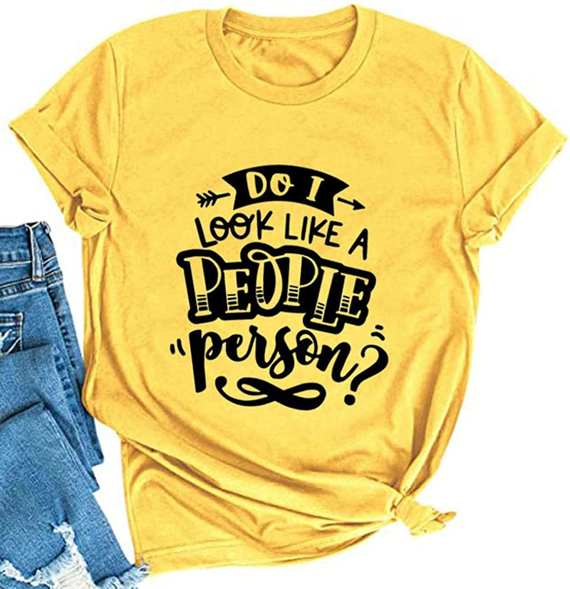 Do I Look Like A Fucking People Person Women T-Shirt Sarcastic Shirt