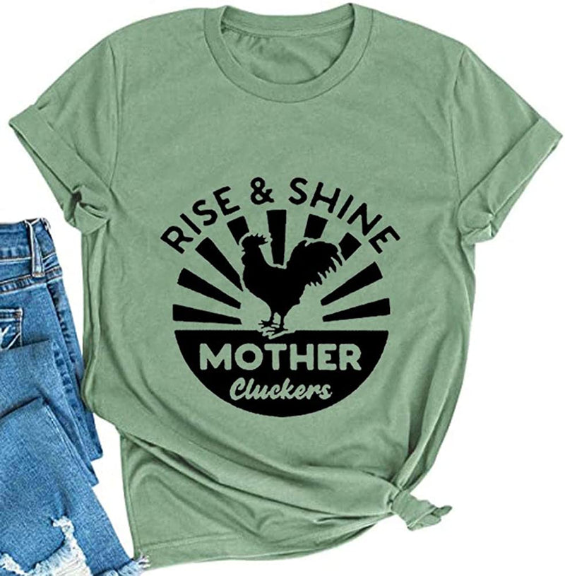 Women Rise & Shine Mother Cluckers T-Shirt