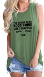 Women The Chains On My Mood Swing Just Snapped Run Shirt