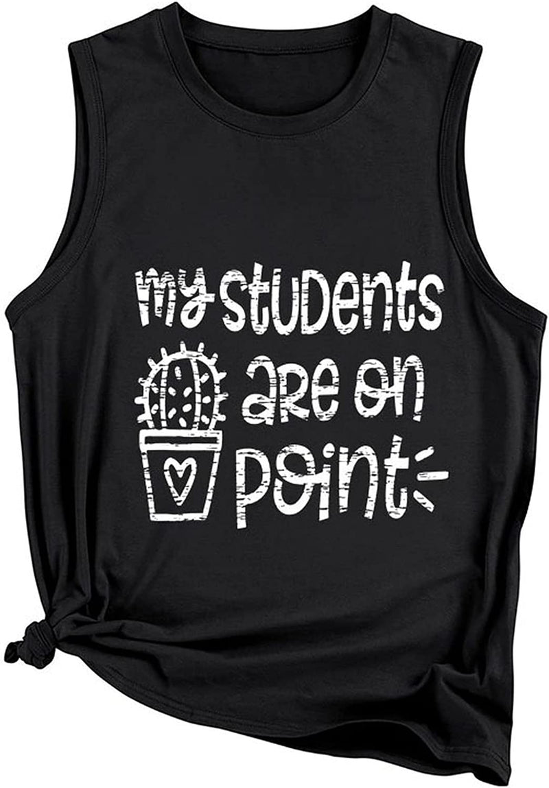 Funny Teacher Tank Women Mes élèves sont sur le point Graphic Tees