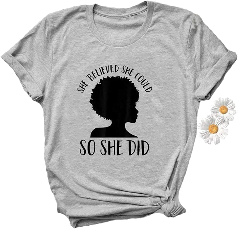 She Believed She Could So She Did T-Shirt Afro Women T-Shirt