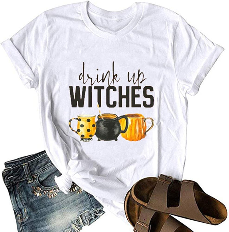 Drink Up Witches T-Shirt for Women Halloween Shirt