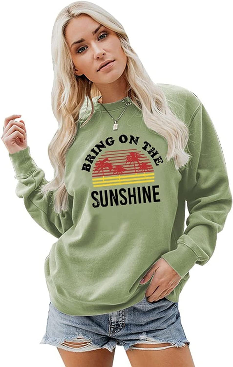 Sweat-shirt Bring On The Sunshine pour femmes, chemise graphique pour femmes