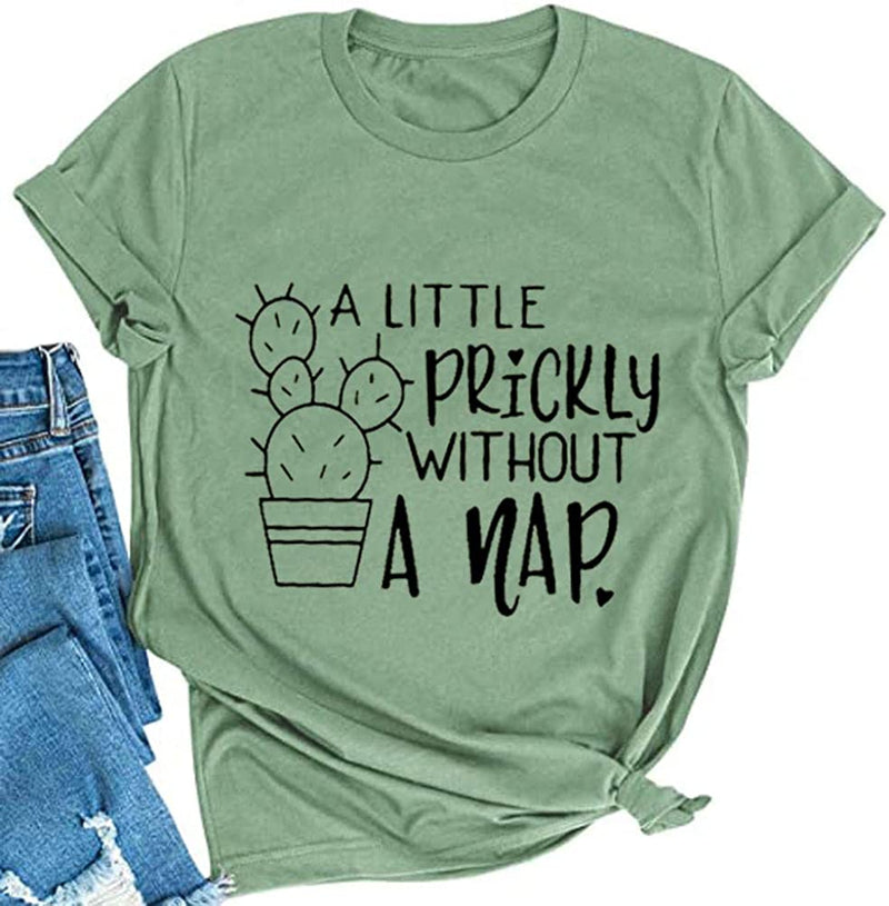 Women A Little Prickly Without A Nap T-Shirt Cactus Shirt