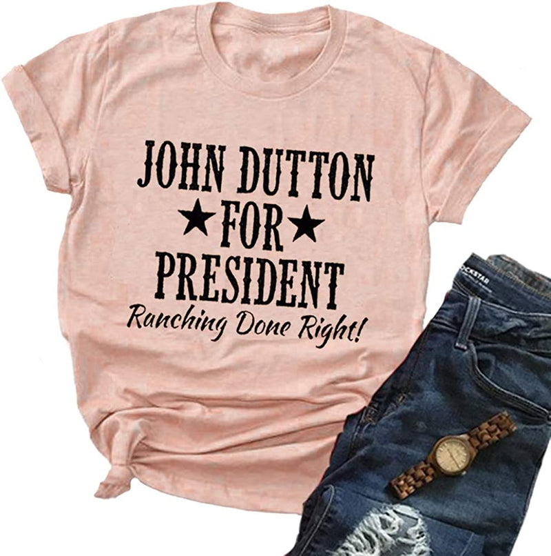 John Dutton for President Star T-Shirt for Women