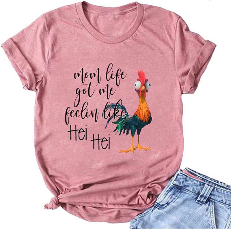 Women Mom Life Got Me Feeling Like HEI HEI Funny T-Shirt