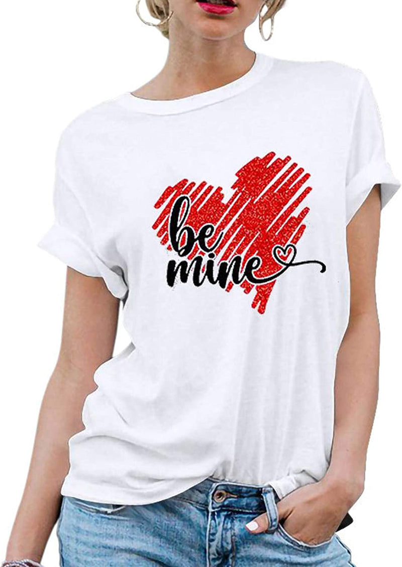 Women Be Mine Heart T-Shirt Graphic Shirt for Women