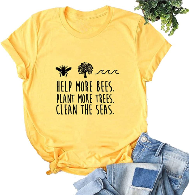Women Help More Bees Plant More Trees Clean The Seas T-Shirt